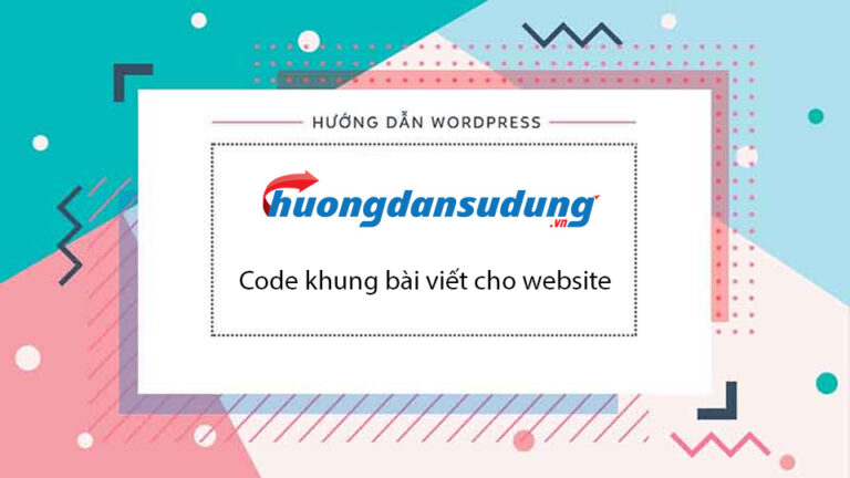 code khung bài viết cho website